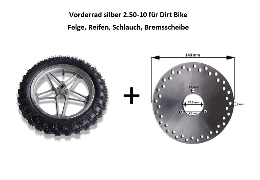 Komplettrad vorne 2.50-10 für Dirtbike silber incl. geschlossener Bremsscheibe