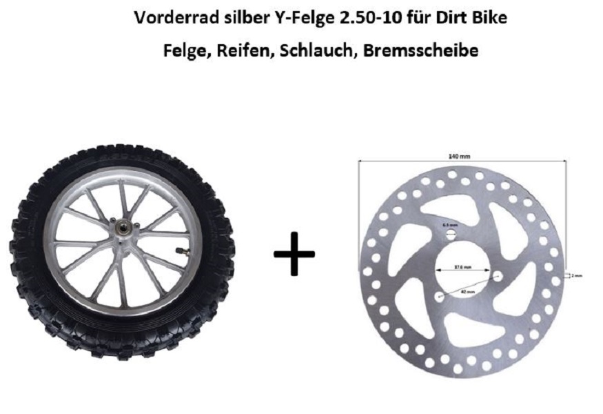 Komplettrad vorne 2.50-10 für Dirtbike Y-Speiche silber incl. offener Bremsscheibe